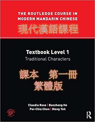 The Routledge Course in Modern Mandarin Chinese: Textbook Level 1, Traditional Characters - Orginal Pdf